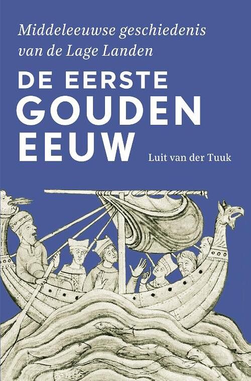 Foto van De eerste gouden eeuw - luit van der tuuk - paperback (9789401919647)