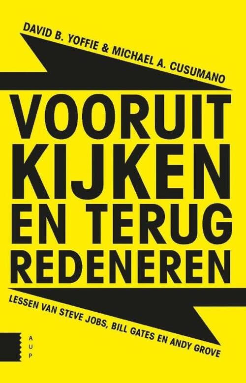 Foto van Vooruitkijken en terugredeneren - david b. yoffie, michael a. cusumano - ebook (9789048527717)