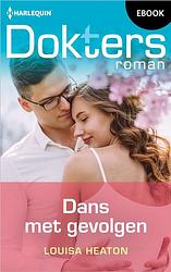 Foto van Dans met gevolgen - louisa heaton - ebook