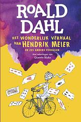 Foto van Het wonderlijk verhaal van hendrik meier - roald dahl - hardcover (9789026169793)