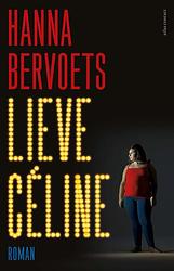 Foto van Lieve céline - hanna bervoets - ebook (9789020410983)