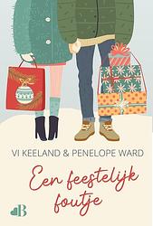 Foto van Een feestelijk foutje - vi keeland, penelope ward - ebook