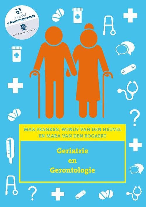 Foto van Geriatrie en gerontologie - mara van den bogaert - paperback (9789043035927)