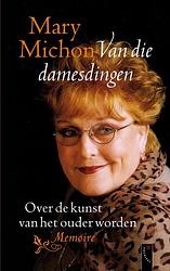 Foto van Van die damesdingen - mary michon - ebook (9789029577724)