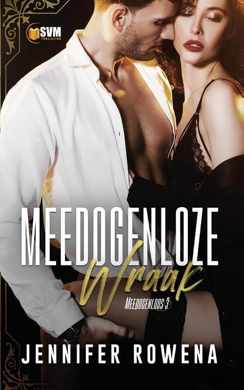 Foto van Meedogenloze wraak - jennifer rowena - paperback (9789464400977)