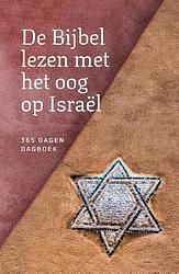 Foto van De bijbel lezen met het oog op israël - diverse auteurs - hardcover (9789088973697)