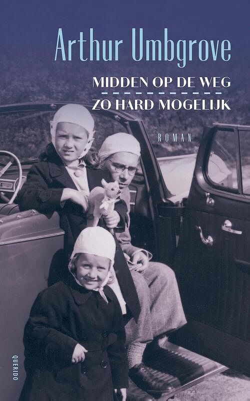 Foto van Midden op de weg, zo hard mogelijk - arthur umbgrove - ebook (9789021473185)