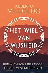 Foto van Het wiel van wijsheid - alberto villoldo - paperback (9789020219180)