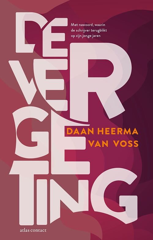 Foto van De vergeting - daan heerma van voss - ebook (9789025471323)