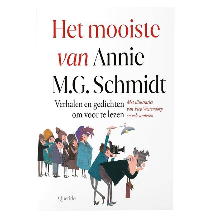 Foto van Het mooiste van annie m.g. schmidt