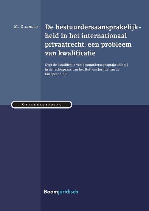 Foto van De bestuurdersaansprakelijkheid in het internationaal privaatrecht: een probleem van kwalificatie - m. zilinsky - ebook (9789462746565)