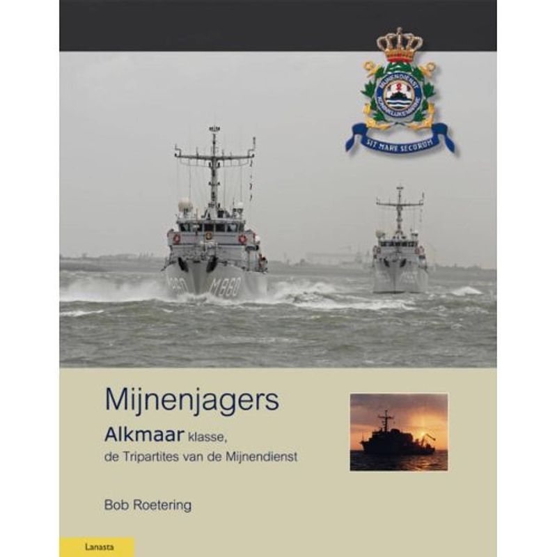 Foto van Mijnenjagers van de alkmaar klasse - militaire