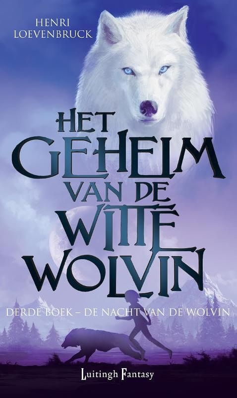 Foto van De nacht van de wolvin - henri loevenbruck - ebook (9789024546329)