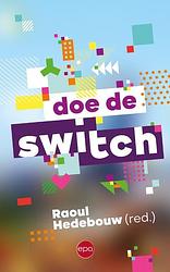 Foto van Doe de switch - raoul hedebouw - paperback (9789462673847)