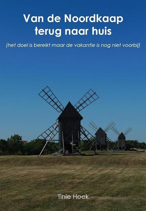 Foto van Van de noordkaap terug naar huis - tinie hoek - paperback (9789082316117)