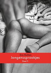 Foto van Jongenssprookjes - eric kollen - ebook (9789492188113)