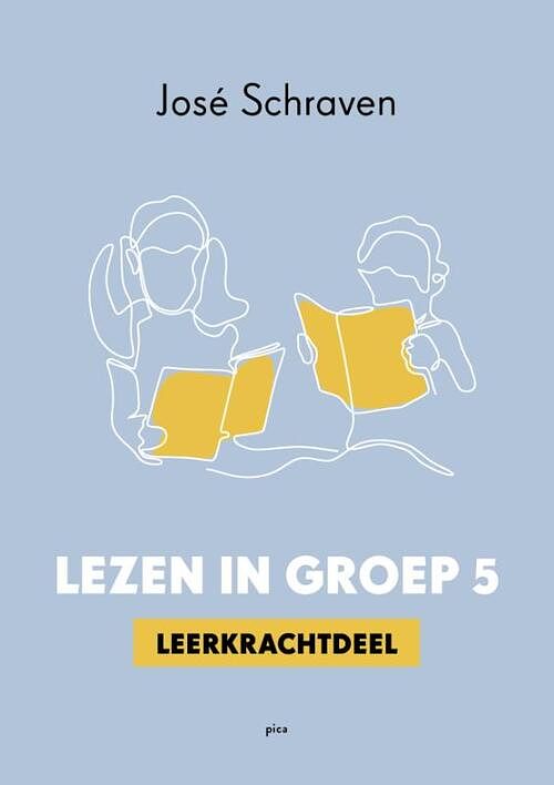 Foto van Lezen in groep 5 - josé schraven, karin van der weijden - paperback (9789493209954)