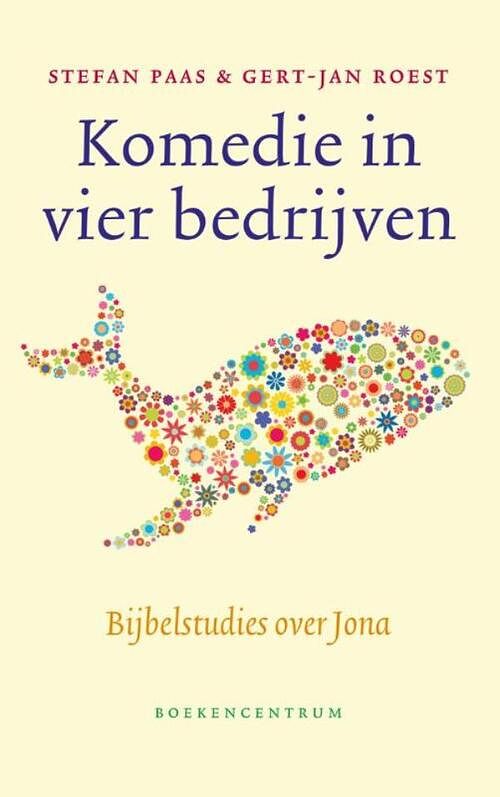 Foto van Komedie in vier bedrijven - gert-jan roest, stefan paas - ebook (9789023979333)