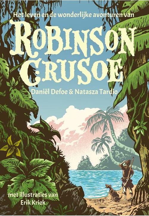 Foto van Robinson crusoe - daniël defoe - hardcover (9789083248332)