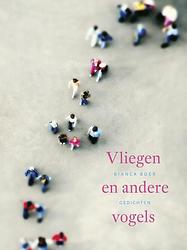 Foto van Vliegen en andere vogels - bianca boer - ebook (9789020410723)