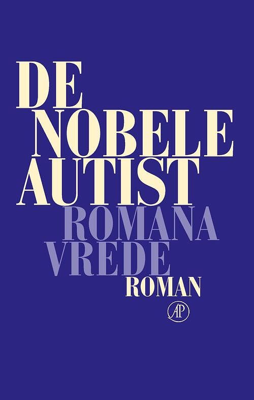 Foto van De nobele autist - romana vrede - ebook (9789029528498)