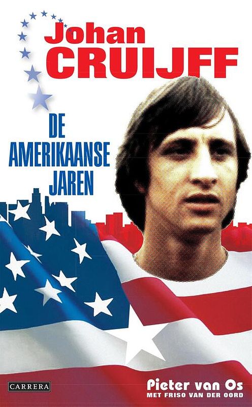 Foto van Johan cruijff - de amerikaanse jaren - friso van der oord, pieter van os - ebook (9789048822744)