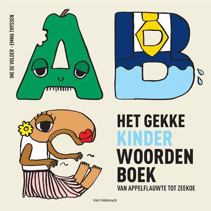 Foto van Het gekke kinderwoordenboek van appelflauwte tot zeekoe