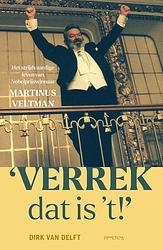 Foto van Verrek, dat is 'st! - dirk van delft - hardcover (9789044652673)