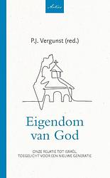 Foto van Eigendom van god - p.j. vergunst - paperback (9789088973451)