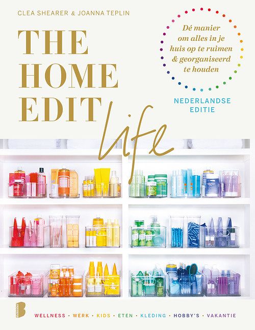 Foto van The home edit life | nederlandse editie - clea shearer, joanna teplin - ebook (9789402316780)