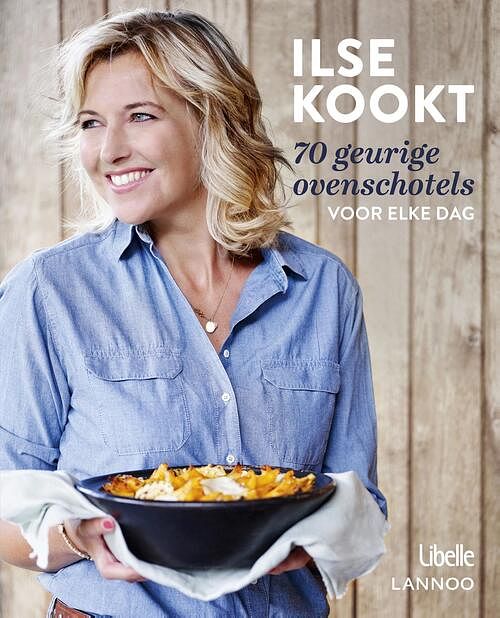 Foto van Ilse kookt 70 geurige ovenschotels voor elke dag - ilse d'shooge - ebook (9789401438384)