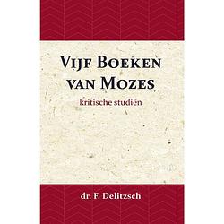 Foto van Kritische studiën over de vijf boeken van mozes