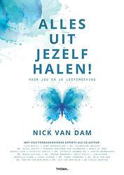 Foto van Alles uit jezelf halen - nick van dam - ebook