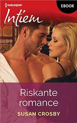 Foto van Riskante romance - susan crosby - ebook