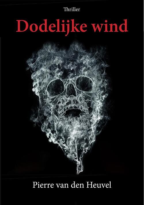 Foto van Dodelijke wind - pierre van den heuvel - ebook (9789087597641)