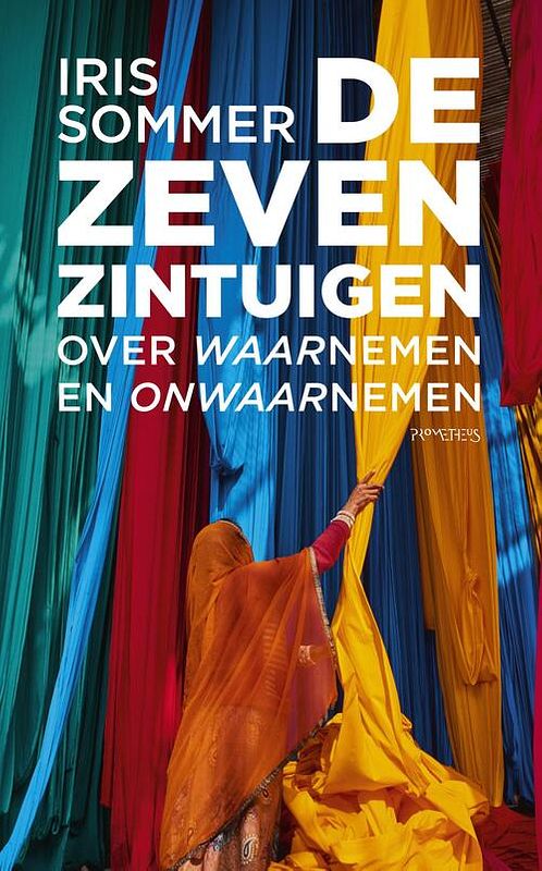 Foto van De zeven zintuigen - iris sommer - ebook (9789044638554)