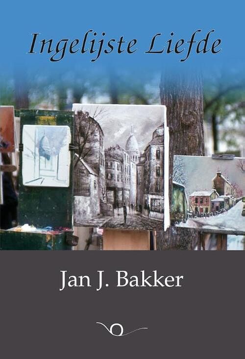 Foto van Ingelijste liefde - jan j. bakker - paperback (9789083043777)
