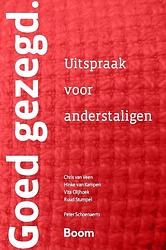 Foto van Goed gezegd - a.w. mulder, chris van veen, peter schoenaerts - paperback (9789024423798)