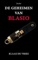 Foto van De geheimen van blasio - klaas de vries - paperback (9789463284981)