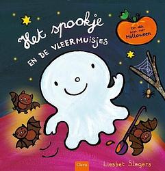 Foto van Het spookje en de vleermuisjes - liesbet slegers - hardcover (9789044836592)