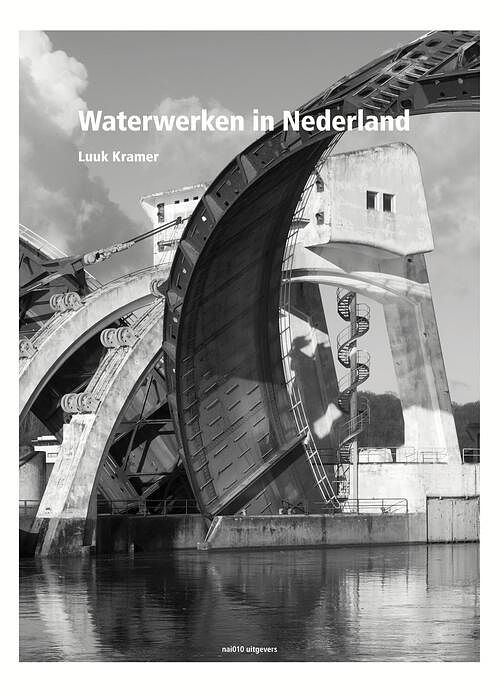 Foto van Waterwerken in nederland - bernard hulsman, eric luiten, inge bokkink - ebook (9789462084049)