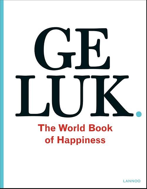 Foto van Geluk. the world book of happiness - leo bormans - ebook (9789020997088)