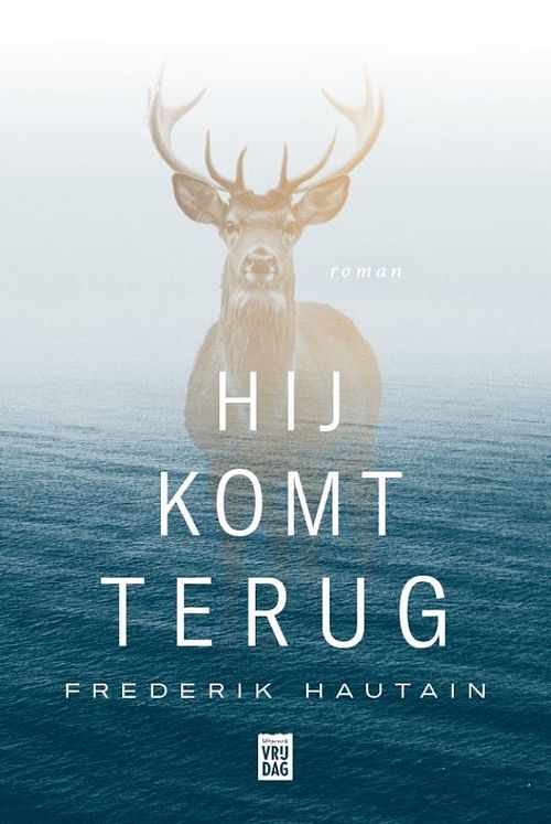 Foto van Hij komt terug - frederik hautain - ebook