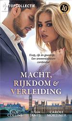 Foto van Macht, rijkdom en verleiding - dani collins, julia james, carole mortimer - ebook