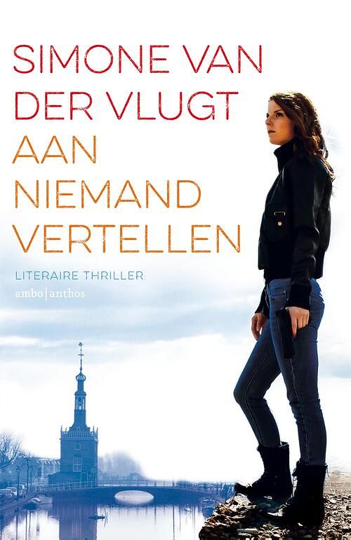 Foto van Aan niemand vertellen - simone van der vlugt - ebook (9789041423474)