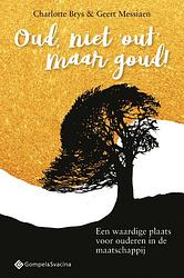 Foto van Oud, niet ,'sout's; maar goud! - charlotte brys, geert messiaen - paperback (9789463713306)