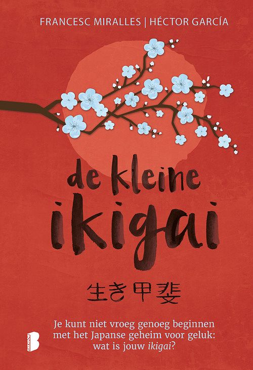 Foto van De kleine ikigai - francesc miralles, héctor garcía - ebook (9789402315264)