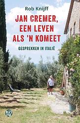 Foto van Jan cremer, een leven als 'n komeet - rob knijff - ebook (9789462972193)