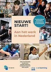 Foto van Nieuwe start! aan het werk in nederland - anna van den brink - paperback (9789055172368)