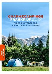 Foto van Charmecampings frankrijk zuid - anwb kamperen - paperback (9789018047924)